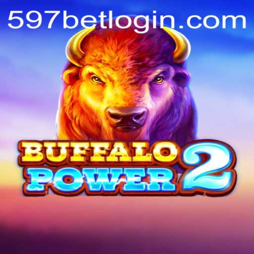 BuffaloPower2: Exploring the Latest Casino Game and Its Connection to 597bet